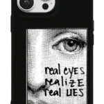 Real Eyes Realize Real Lies Gloosy Telefon Kılıfı