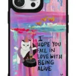 Fall In Love With Being Alive Gloosy Telefon Kılıfı