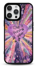The Future Is Yours Gloosy Telefon Kılıfı