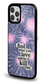 Find What You Love Gloosy Telefon Kılıfı - Görsel 2