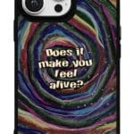 Does It Make You Feel Alive Gloosy Telefon Kılıfı