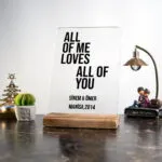 All Of Me Loves Tarih Masa Süsü