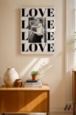Kişiye Özel LOVE Tipografi Fotoğraflı Poster Duvar Tablosu, Sevdiklerinize Özel Hediye - Görsel 8