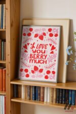 I Love You Berry Much Duvar Tablosu, Modern Ev Dekorasyonu - Görsel 2
