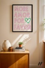 More Amor Por Favor Tipografi Duvar Tablosu, Modern Ev Dekorasyonu