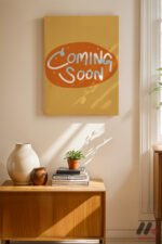 Coming Soon Turuncu Poster Duvar Tablosu, Modern Ev Dekorasyonu - Görsel 8