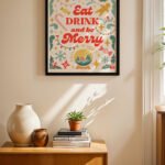 Eat Drink Be Merry Poster Duvar Tablosu, Mutfak Dekorasyonu