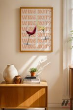 Wine Not Tipografi Duvar Tablosu, Mutfak Dekorasyonu - Görsel 4