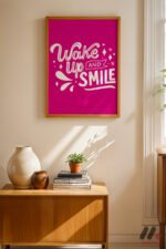 Wake Up And Smile Tipografi Duvar Tablosu, Motivasyon Hediyesi - Görsel 4