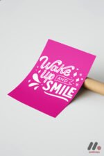 Wake Up And Smile Tipografi Duvar Tablosu, Motivasyon Hediyesi - Görsel 7