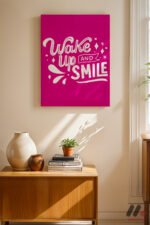 Wake Up And Smile Tipografi Duvar Tablosu, Motivasyon Hediyesi - Görsel 8