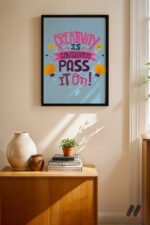 Creativity Is Contagious Tipografi Duvar Tablosu, Motivasyon Hediyesi - Görsel 4