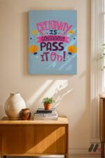 Creativity Is Contagious Tipografi Duvar Tablosu, Motivasyon Hediyesi - Görsel 8