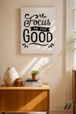 Focus On The Good Tipografi Duvar Tablosu, Motivasyon Hediyesi - Görsel 8