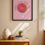 Donut Ever Leave Me Tipografi Duvar Tablosu, Motivasyon Hediyesi