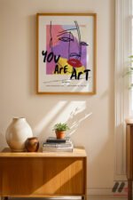 You Are Art Kolaj Tipografi Duvar Tablosu, Motivasyon Hediyesi - Görsel 4