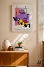 You Are Art Kolaj Tipografi Duvar Tablosu, Motivasyon Hediyesi - Görsel 8