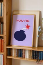 You're The Bomb Tipografi Duvar Tablosu, Motivasyon Hediyesi - Görsel 5