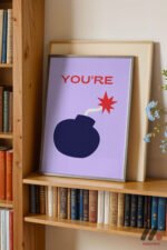 You're The Bomb Tipografi Duvar Tablosu, Motivasyon Hediyesi - Görsel 2