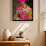 Relax And Enjoy Klasik Portre Duvar Tablosu, Motivasyon Hediyesi