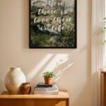 Where There Is Love Manzara Duvar Tablosu, Motivasyon Hediyesi