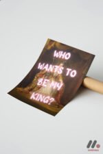Who Wants To Be My King Klasik Duvar Tablosu, Motivasyon Hediyesi - Görsel 7