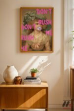 Don't Rush Me Portre Duvar Tablosu, Motivasyon Hediyesi - Görsel 8