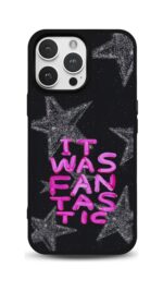 It Was Fantastic Glossy Telefon Kılıfı